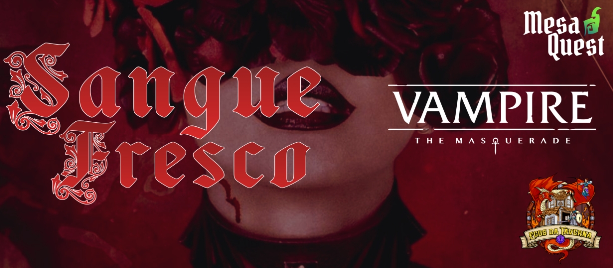 Sangue Fresco - Aprenda a jogar Vampiro, A Máscara V5