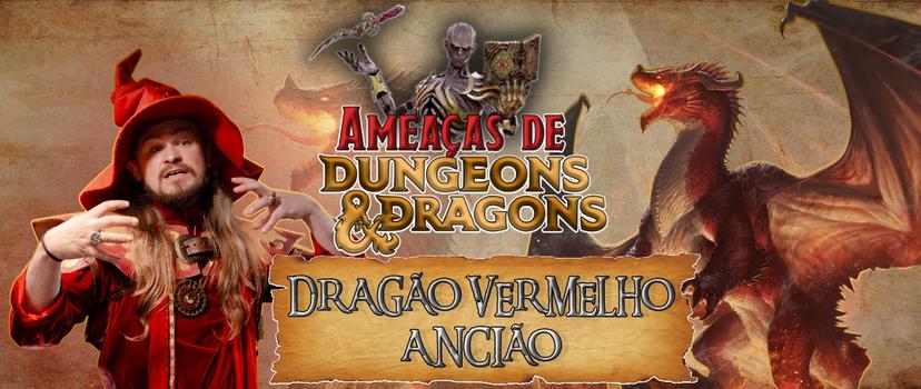 Banner da mesa de RPG: Ameaças de D&D - Dragão Vermelho Ancião