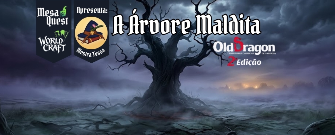 Aventuras em Old Dragon 2: A Árvore Maldita