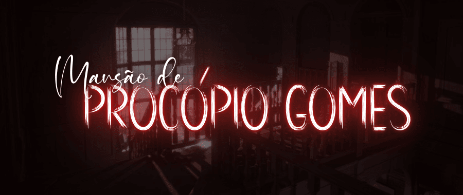 A Mansão de Procópio Gomes