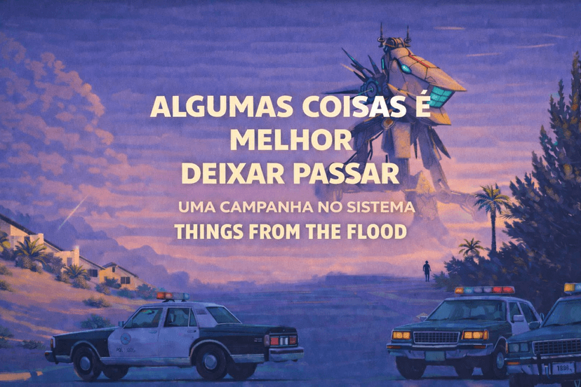 Banner da mesa de RPG: Algumas coisa é melhor deixar passar