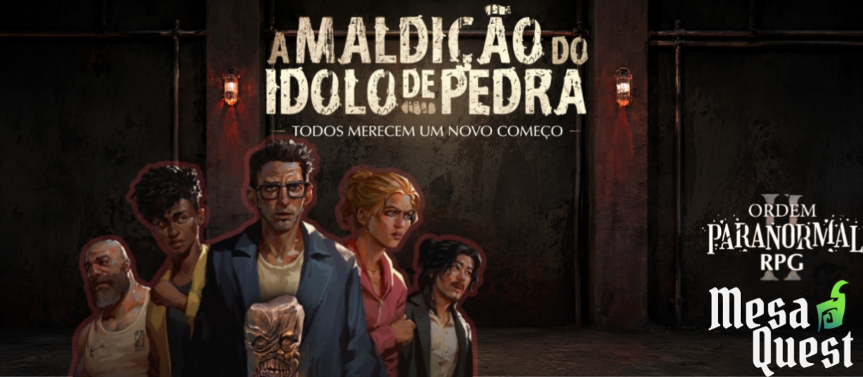 A Maldição do Idolo de Pedra Ato I e II - Ordem Paranormal 2