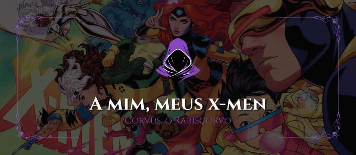 A mim, meus X-Men