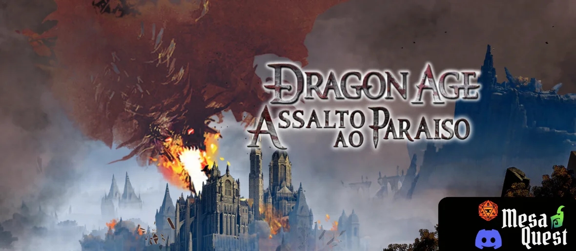Assalto ao Paraiso | One-shot no cenário Dragon Age