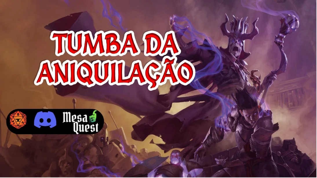 TUMBA DA ANIQUILAÇÃO | D&D 5e (2014)