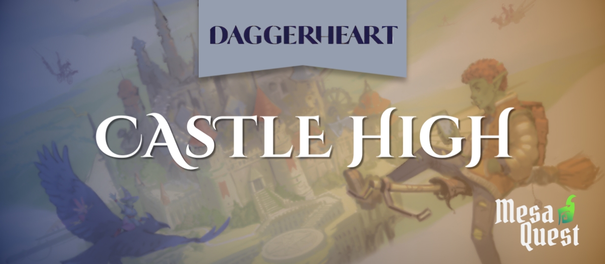 Castle High | DAGGERHEART