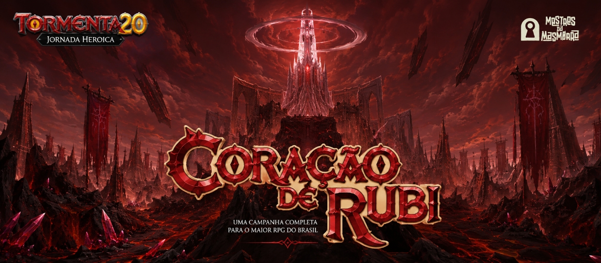 Banner da mesa de RPG: Tormenta 20: Coração de Rubi